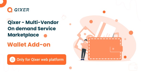 Digital Wallet Addon - Qixer Service Marketplace and Service Finder Nulled Free Download