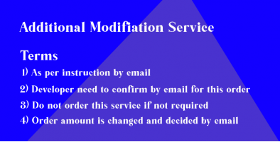 Additional Modification Service
